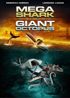 Mega Shark vs Giant Octopus