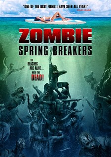 Zombie Spring Breakers